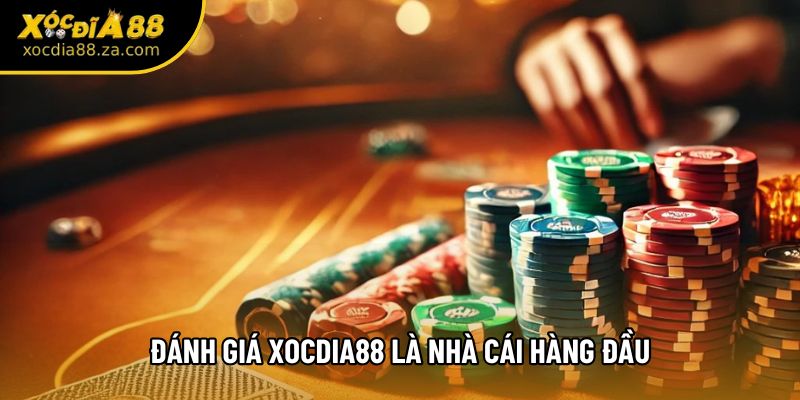 Đánh giá Xocdia88 là nhà cái hàng đầu