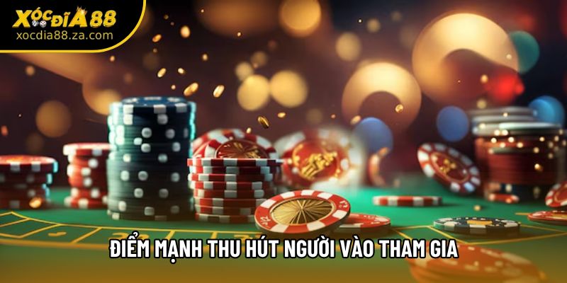 Điểm mạnh thu hút người vào tham gia